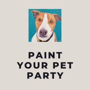 Paint Your Pet Party