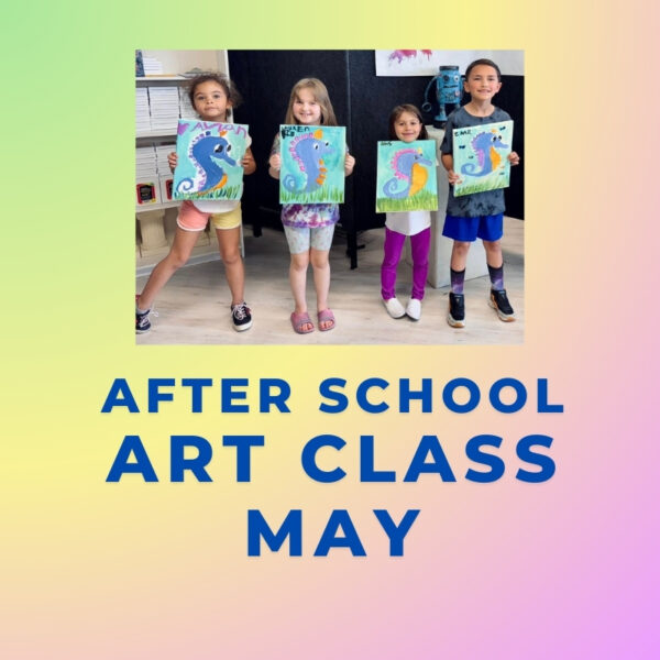 After School Art Class - May 2025