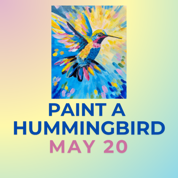 Acrylic Painting Class: Paint A Hummingbird