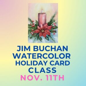 Watercolor holiday card class with Jim Buchan